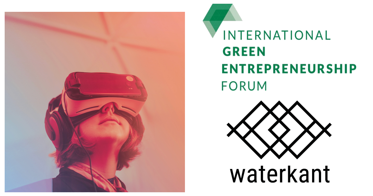 Frau traegt eine VR-Brille und schaut nach oben, rechts davon ein Logo der International Green Entrepreneurship Forum und waterkant